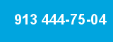 913 444-75-04